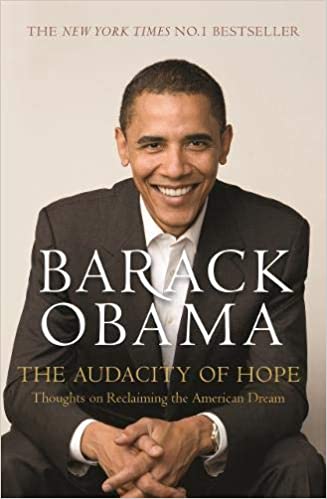 Book Review: The Audacity of Hope: Thoughts on Reclaiming the American Dream by Barack&nbsp;Obama